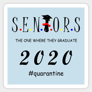 Senior 2020 quarantine Magnet